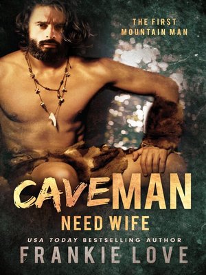 cover image of Cave Man Need Wife